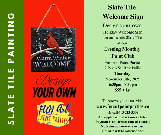 Evening Monthly Paint Club Slate Tile Holiday Welcome Sign November 6th