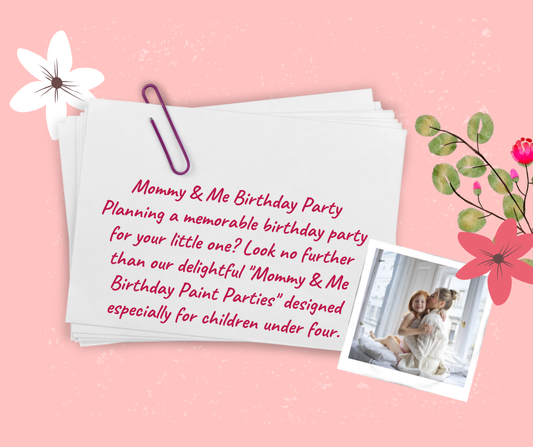 Mommy & Me Birthday Parties